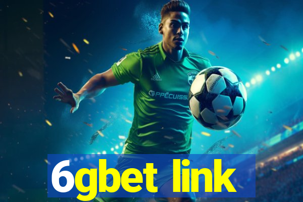 6gbet link